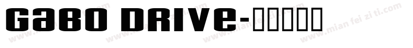 Gabo Drive字体转换